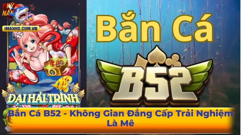 Bắn cá B52