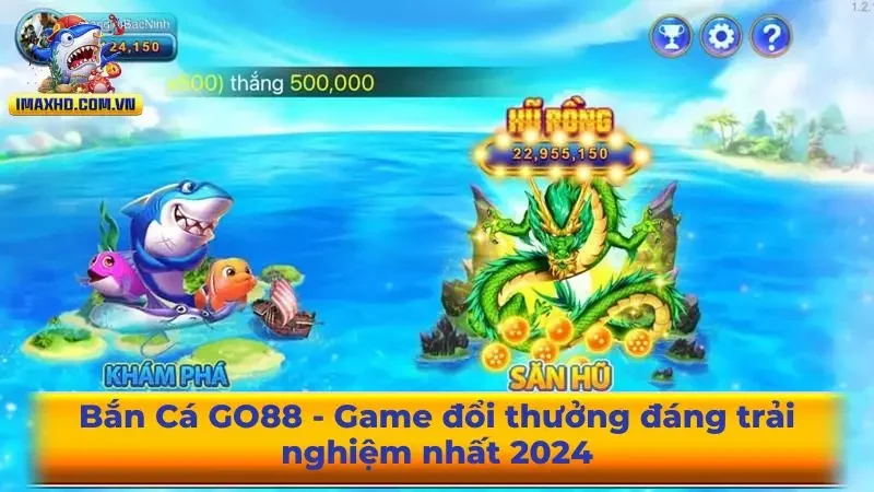 Bắn Cá GO88 - Game đổi thưởng đáng trải nghiệm nhất 2024