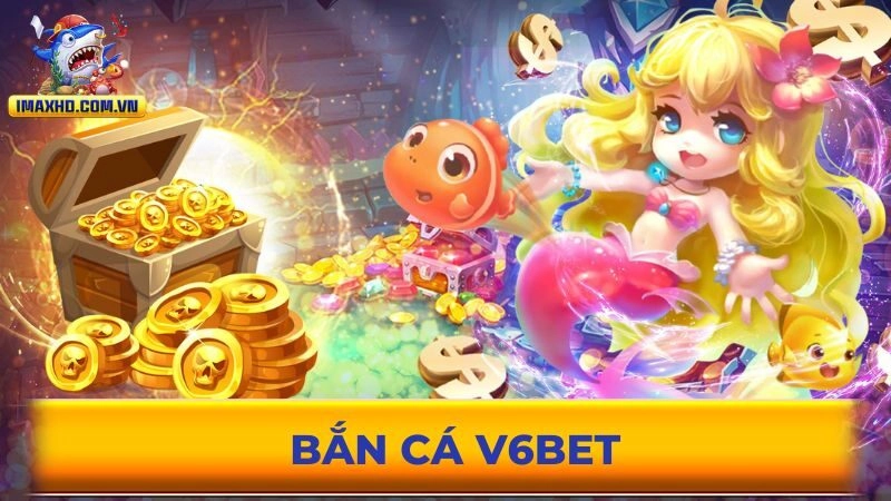 Bắn cá V6BET