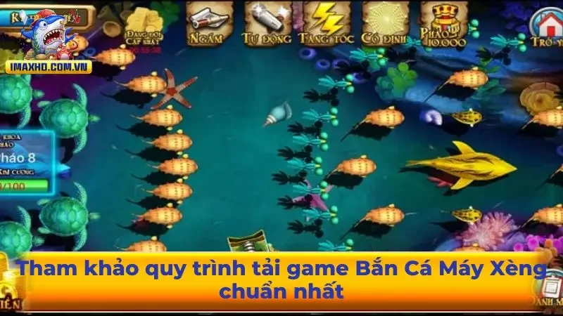 Tham khảo quy trình tải game Bắn Cá Máy Xèng chuẩn nhất